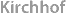Kirchhof